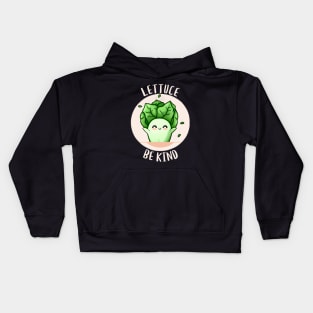 Lettuce Be Kind Kids Hoodie